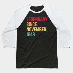 70th Birthday Gift Vintage 1949 November Classic Mens Womens T-Shirt Baseball T-Shirt